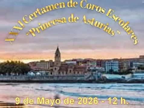 XXX Certámen de coros escolares "Princesa de Asturias"