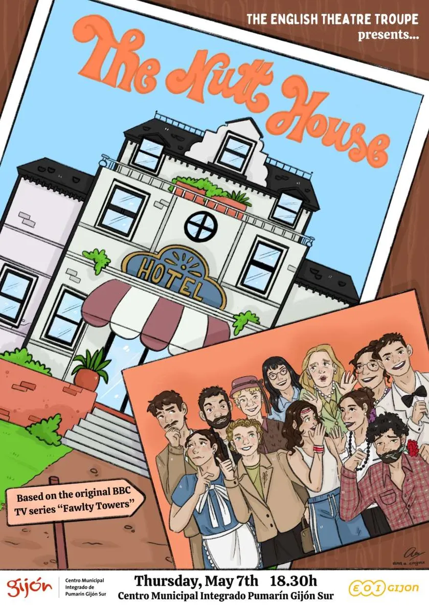Theatre in English: "The Nutt House". The English Theatre Troupe (EOI Gijón).