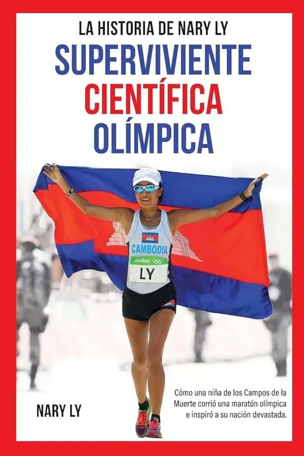 Book Presentation: The Story of Nary Ly: Survivor, Scientist, Olympian