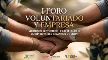 I Foro de Voluntariado y Empresa "Sumando para Multiplicar" & III Encuentro de Voluntariado