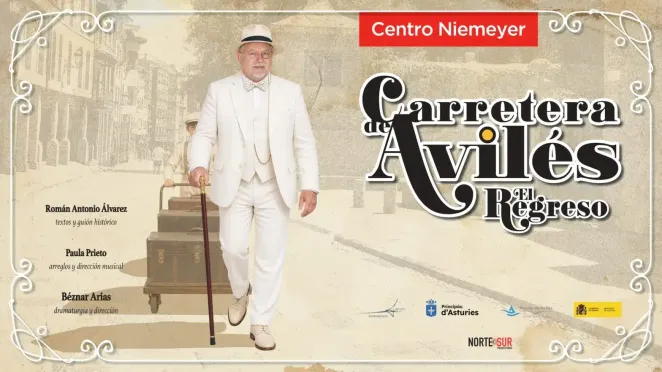 Zarzuela > Carretera de Avilés: «El regreso»