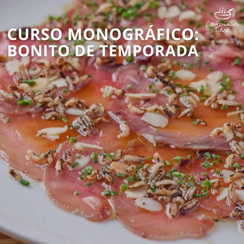 Curso Monográfico: Bonito de Temporada XVIII