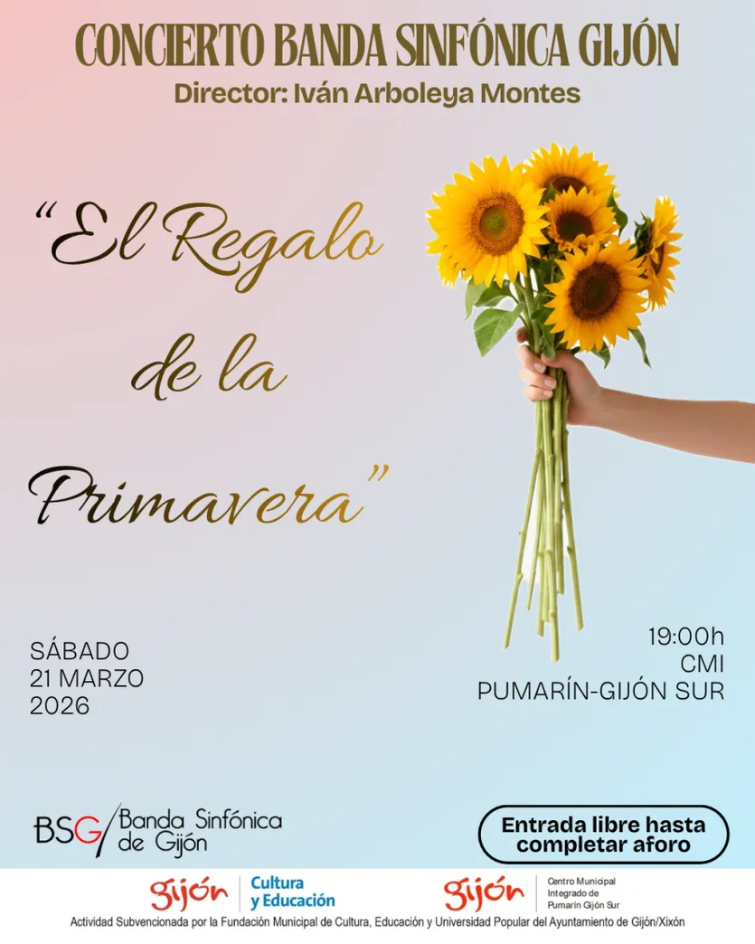 "El regalo de la primavera". Banda Sinfónica de Gijón.