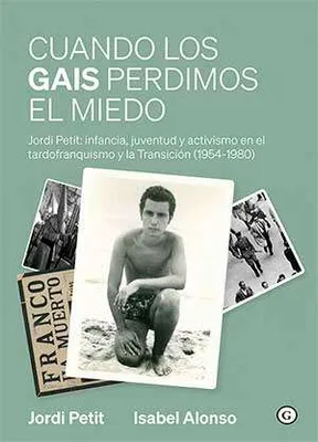 Book presentation "Cuando los gais perdimos el miedo”
