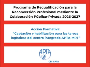 Programa de Recualificación: Tareas logísticas centro integrado APTA-MRT