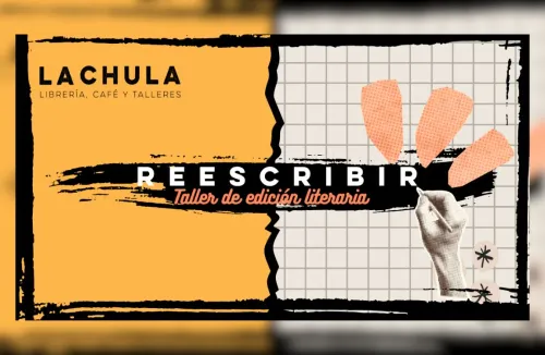 Rewrite. Literary editing workshop: professional tools for text improvement at La Chula Librería Café