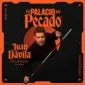 Juan Dávila. El Palacio del Pecado