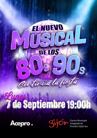 "El nuevo musical de los 80s y 90s"