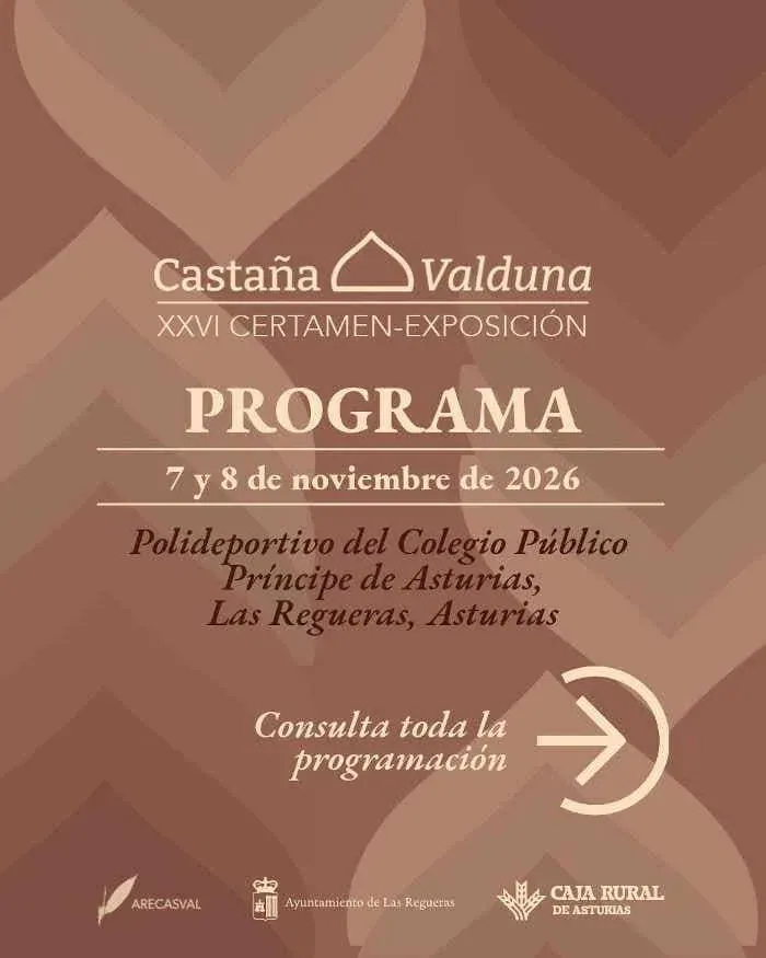 XXVI Certamen-Exposición de la Castaña Valduna. Las Regueras