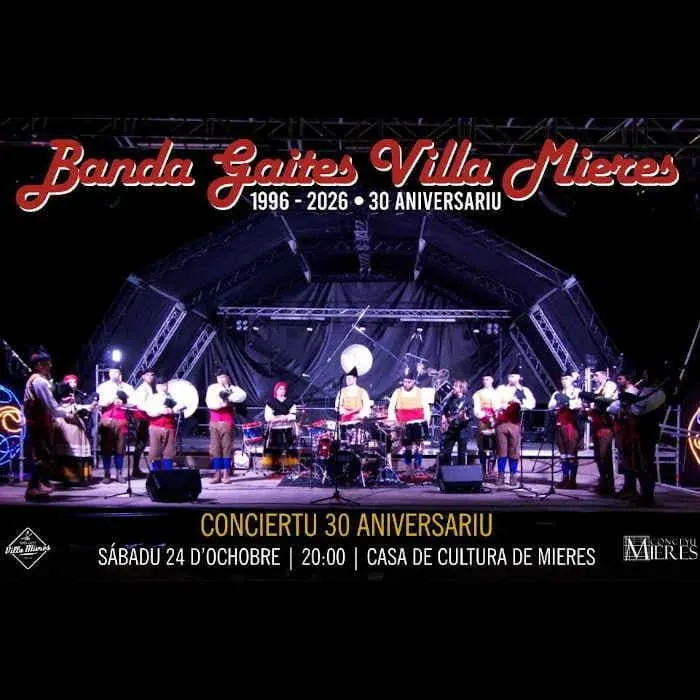 Mieres Bagpipe Band 30th Anniversary Concert