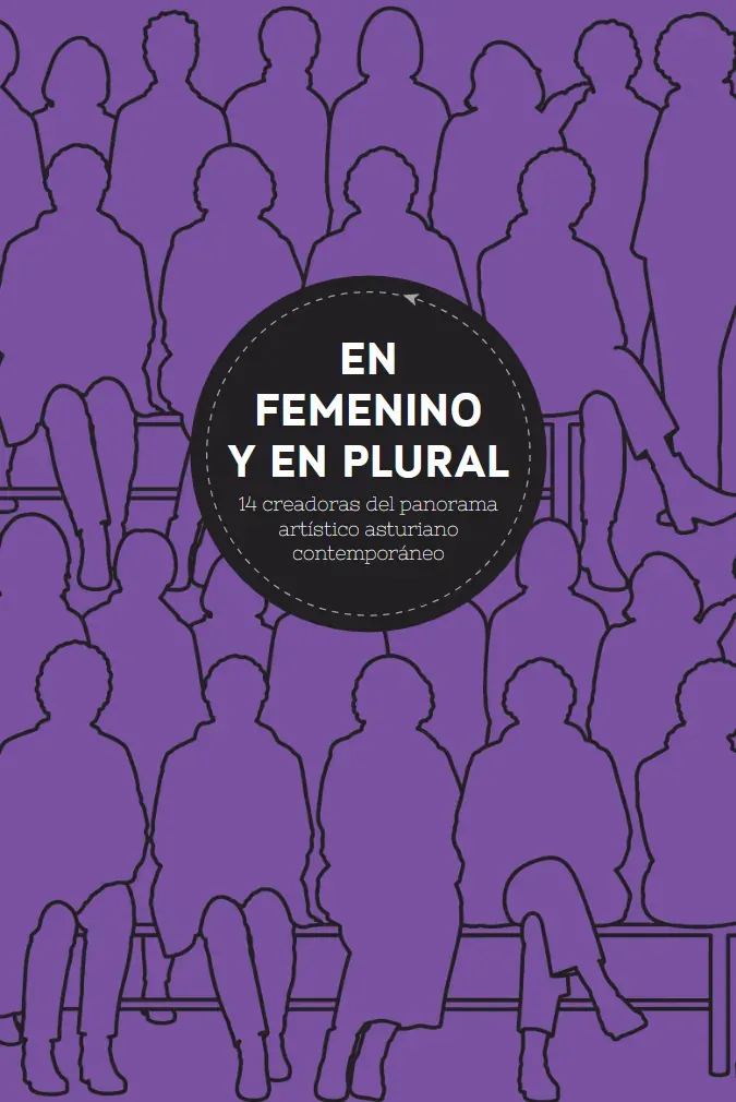 In the feminine and in the plural, collective exhibition