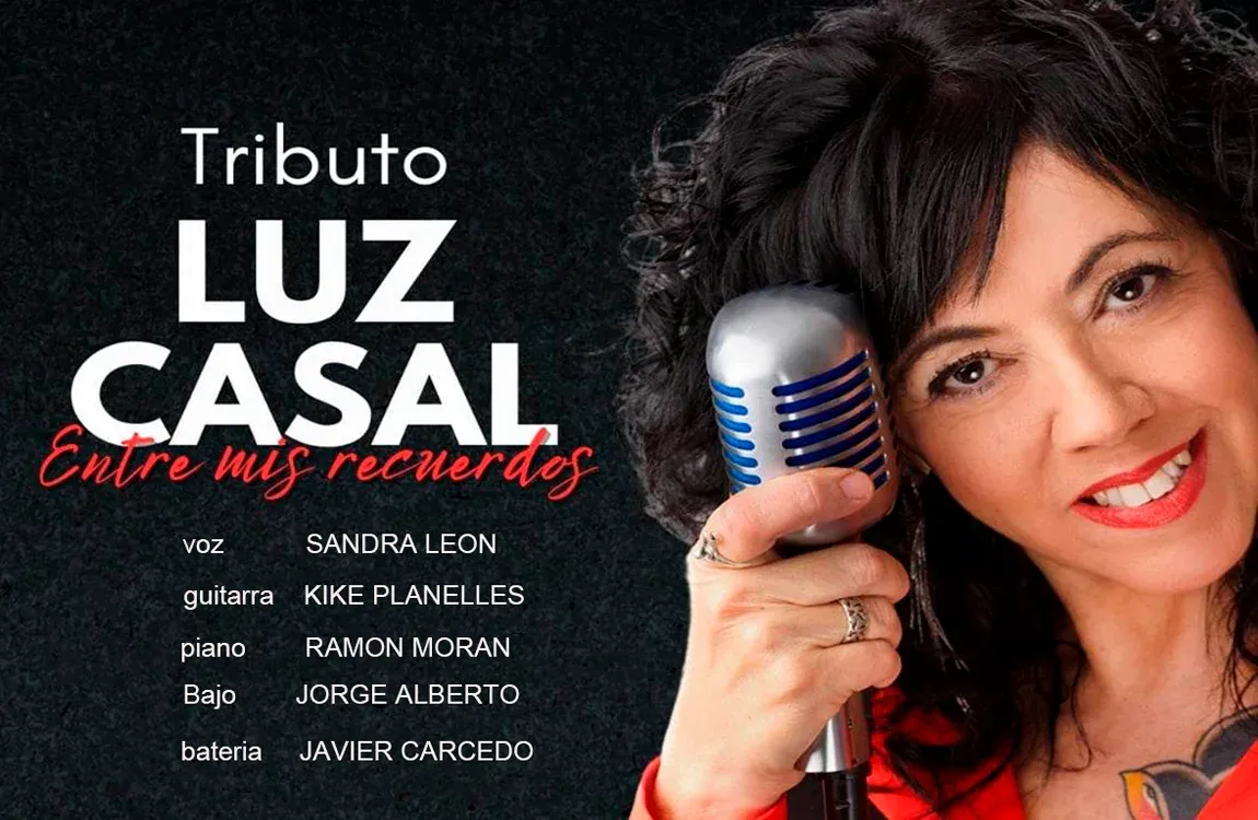Entre mis recuerdos: Tributo a Luz Casal