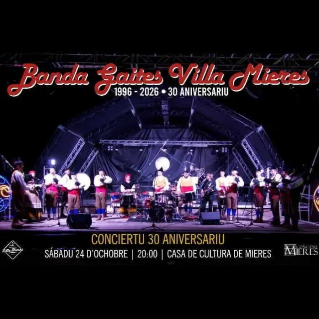 Mieres Bagpipe Band 30th Anniversary Concert