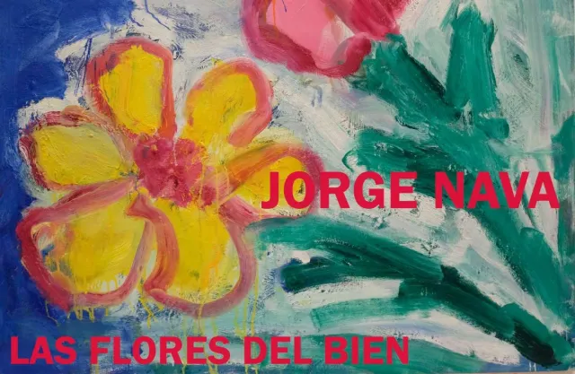 Las flores del bien de Jorge Nava