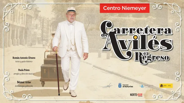 Zarzuela: Carretera de Avilés: «El regreso»
