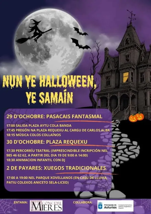 Nun ye Halloween, ye Samaín. Mieres